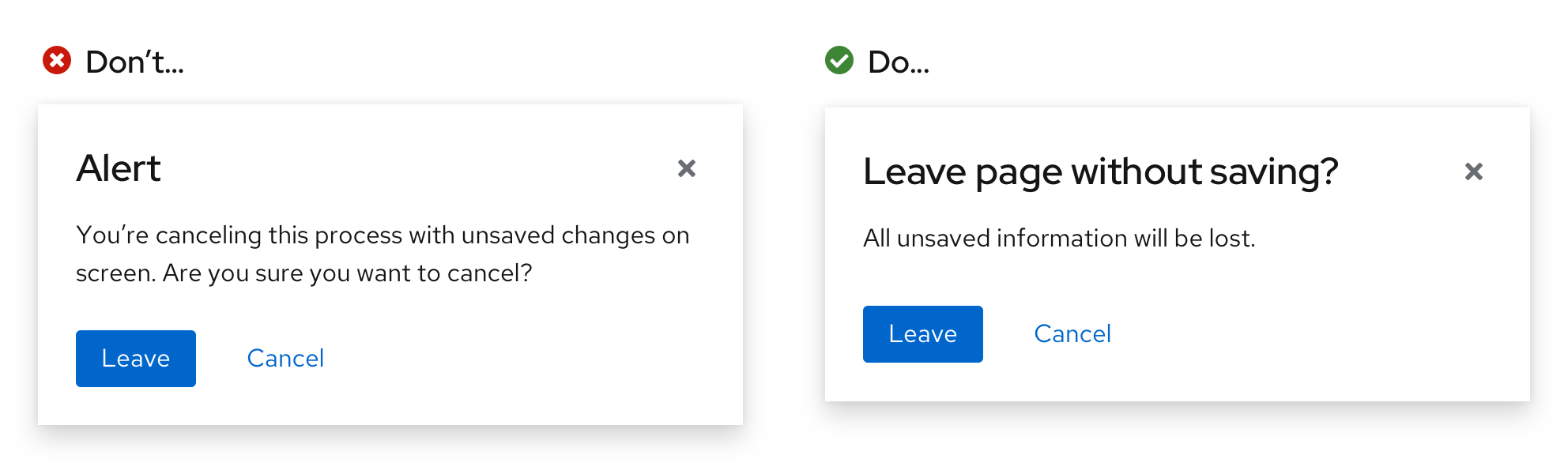 A side-by-side comparison of unsuccessful and successful confirmaton dialogs for leaving a page without saving. The successful dialog explains the consequence of this action: All unsaved informaton will be lost