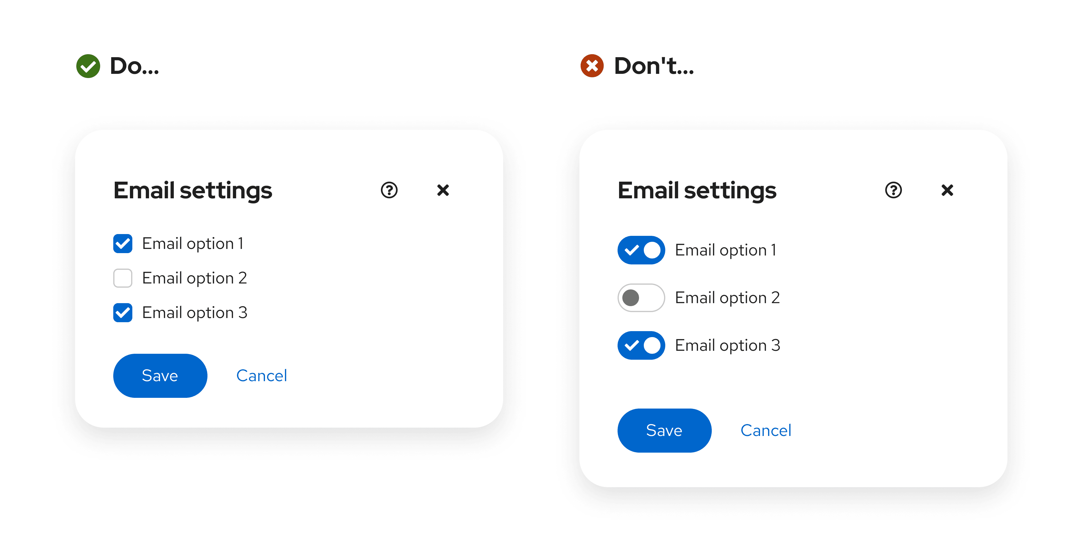 A "do" and "don't" comparison image that shows the proper use of checkboxes in a saveable modal